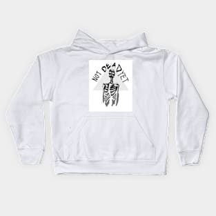 Are you Dead Yet ? Kids Hoodie